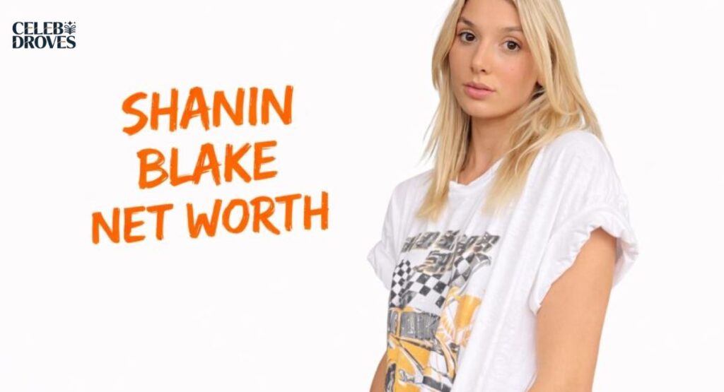 Shanin Blake: Age, Net Worth, Career, Relationship [2025]